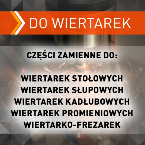 Części zamienne do wiertarek